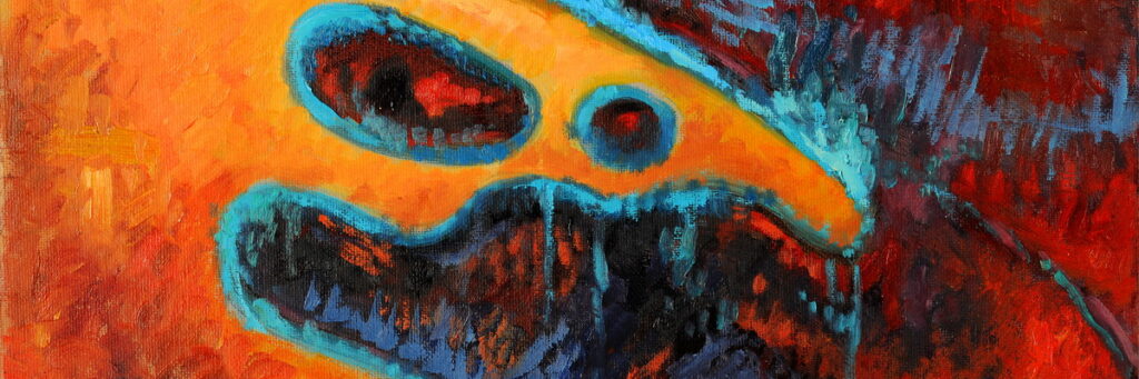 abstract painting that resembles a scary face with long nose, big hoolow eye, and snarling teeth in orange and teal colors 